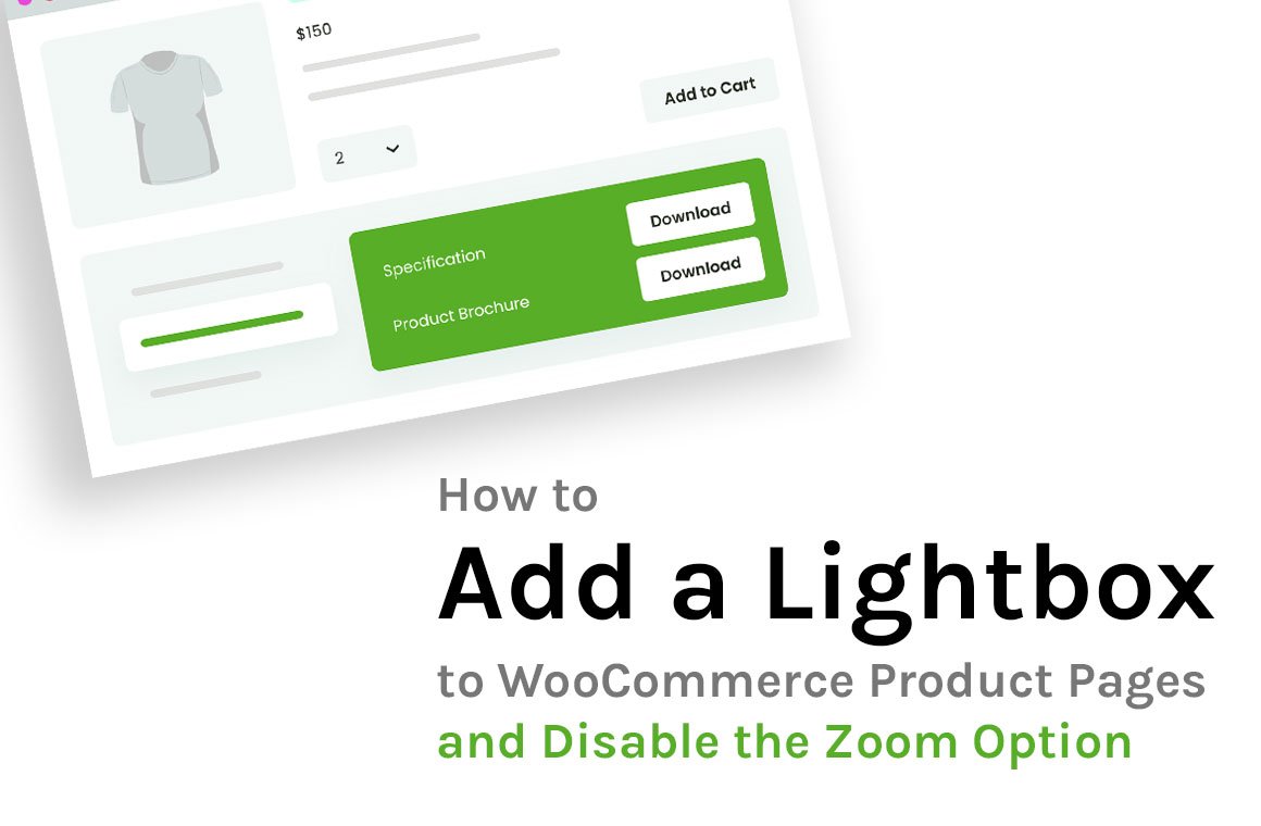 How to Add a Lightbox to WooCommerce Product Pages and Disable the Zoom Option